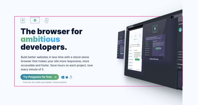 Polypane website hero area,
with a 3d browser window
popping out of the content area,
but clipped at the page edge

