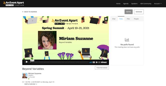 Screenshot of AEA presentation interface for my talk,
Beyond Variables at An Event Apart Spring Summit
