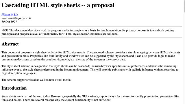 Cascading HTML style sheets -- a proposal,
Håkon W Lie, 10 Oct 1994
